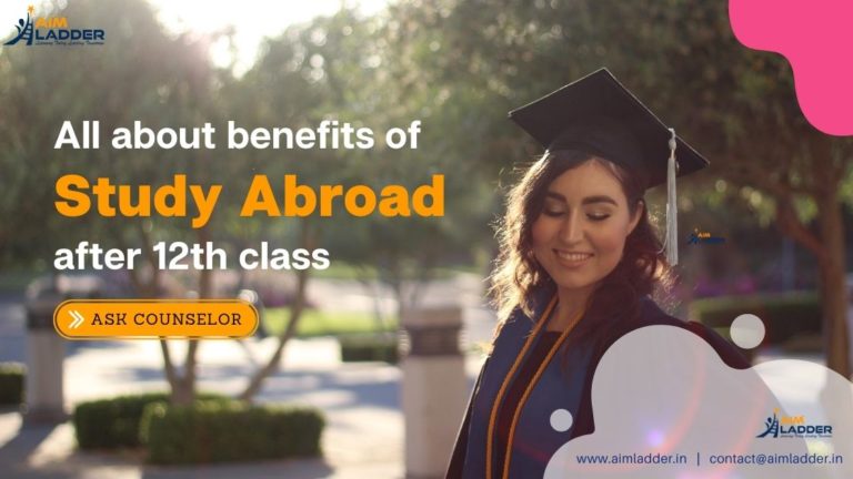 Benefits of studying abroad after 12th
