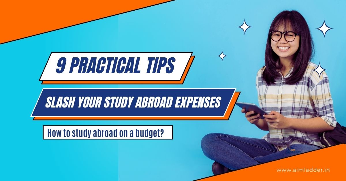 9 Practical Tips for Slashing Your Study Abroad Expenses 1 Study Abroad on a Budget