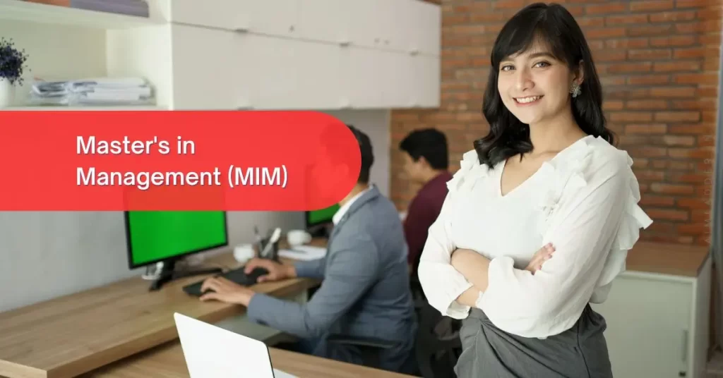 Master's in Management (MIM)